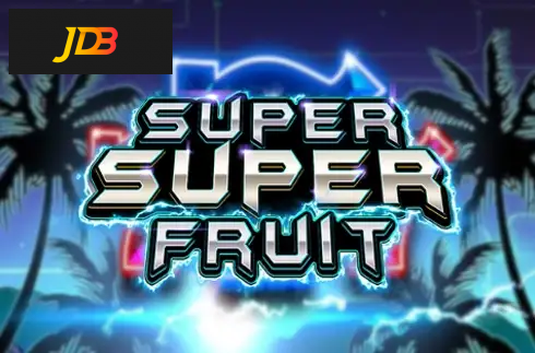 Super Super Fruit